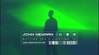 John Newman - Waiting For A Lifetime (John Newman 2.0 Mix)