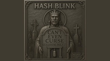 Can’t Even Curse (Guillotine Mic Cut Version)