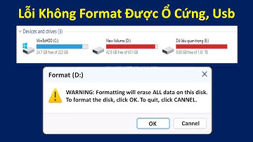 Khắc Phục Lỗi Không Format Được Ổ Cứng, Usb