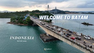 WELCOME TO BATAM 2025
