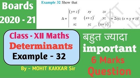 Determinants : Class - 12th | Example - 32 Ncert Solved | Important Question For Boards 2020 - 21
