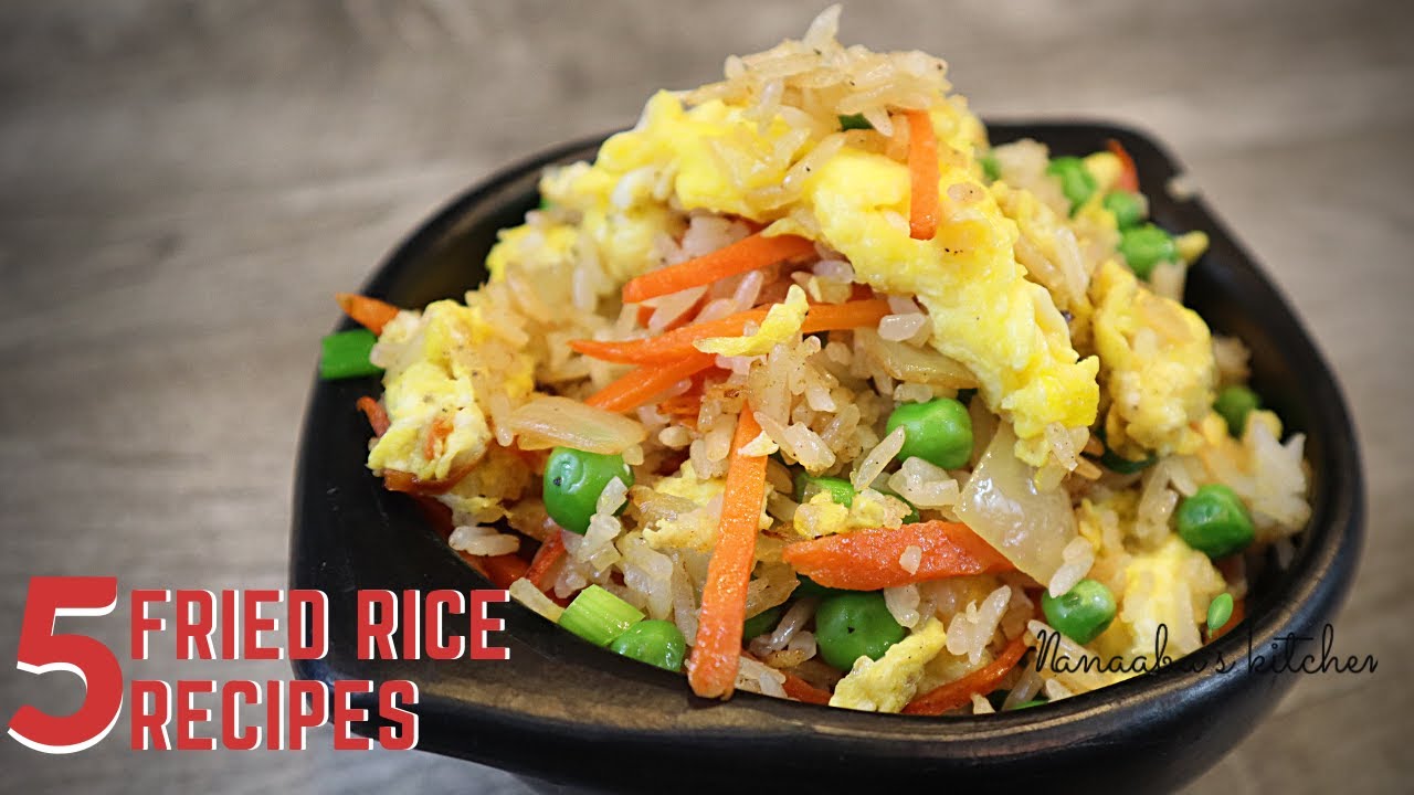 5 Simple ways to make Tasty Fried Rice Recipes - Quick and Easy 1 cup