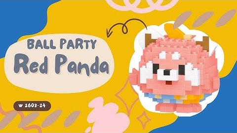 TUTORIAL MERALIT LEGO BRICKS BALL PARTY [ RED PANDA ] W2603-24