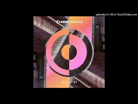 Sub Focus & Wilkinson - Take It Up (Extended Mix)