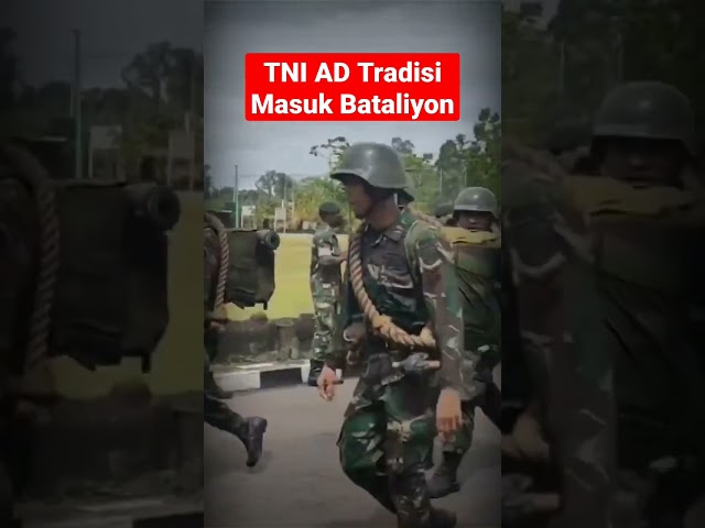 Tradisi TNI AD Masuk Bataliyon class=