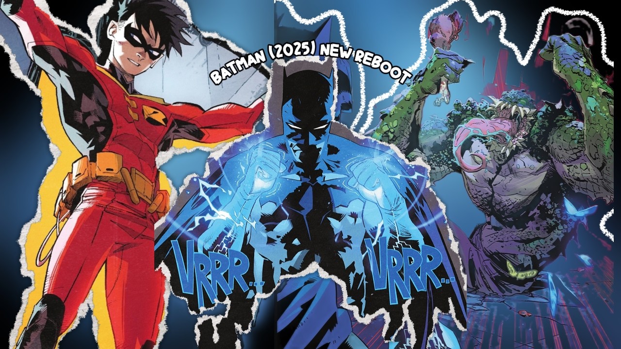 BATMAN (2025) Issue #1 – The New DC Reboot Explained 