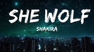 Shakira - She Wolf (Lyrics) | 25min Top Version