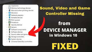 Sound, Video and Game Controller Missing from Device Manager - FIXED screenshot 3