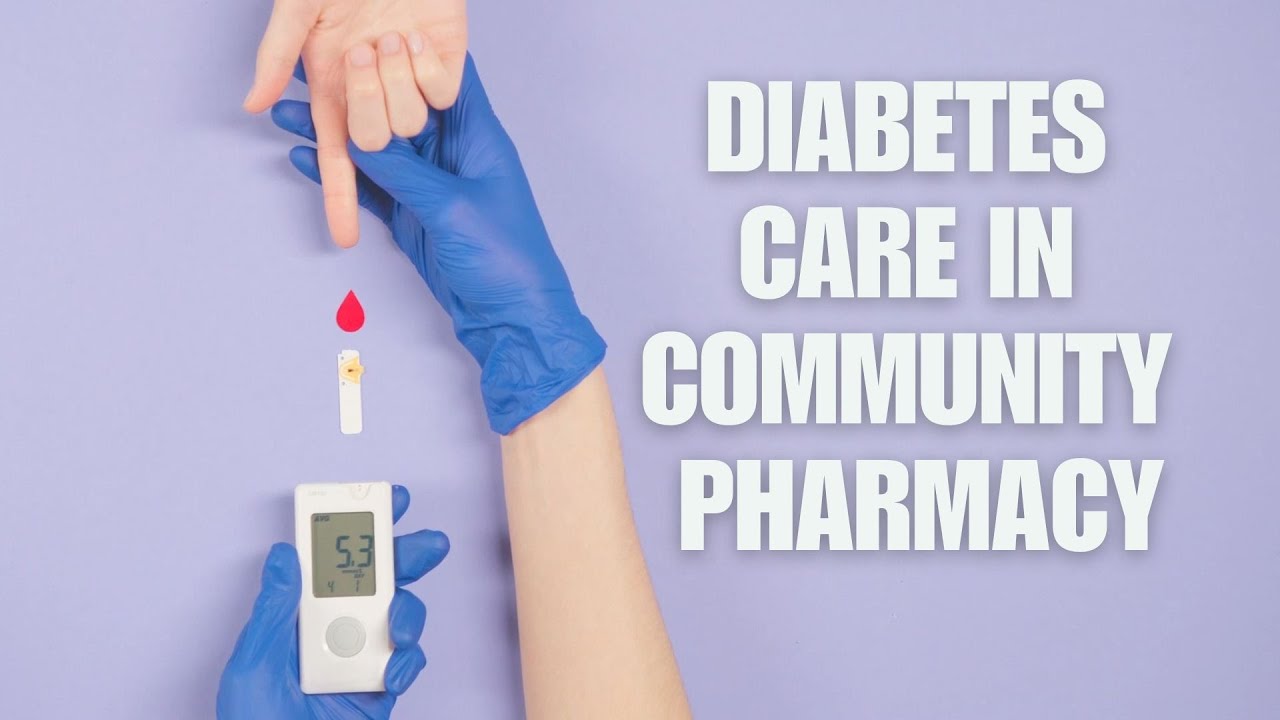 Diabetes Care in Community Pharmacy