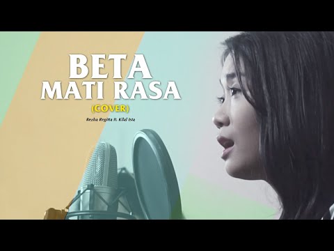 BETA MATI RASA ( Live Cover ) By Kilal Ista Ft. Regitta Echa
