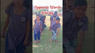 Opposite Words Activity #School life#Youtube Shorts