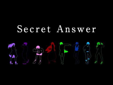 【歌い手&配信者8人で】Secret Answer【歌ってみた】【cover】