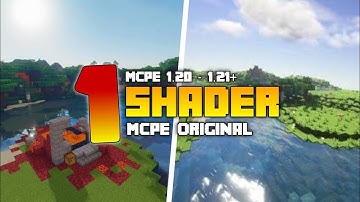 1 SHADER MCPE ORIGINAL NO PATCH - Di Minecraft 1.20 - 1.21 + | Support Low End Mobile Device