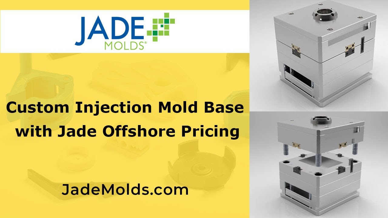 Custom Injection Mold Bases with Jade at best prices | Jade Group International