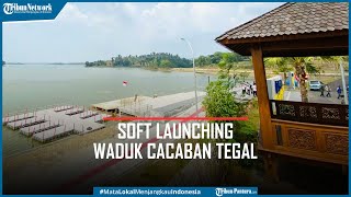 Soft Launching Waduk Cacaban Tegal, Ada Camping Ground dan Paket Wisata Menarik screenshot 3