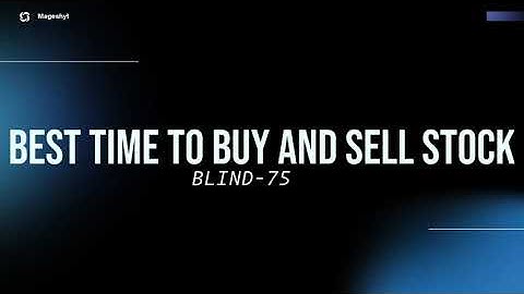 Best Time to Buy and Sell Stock - Blind 75 | Python | Optimal Solution Explained 🚀