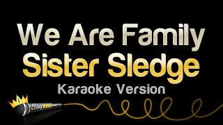 Sister Sledge  We Are Family karaoke Version