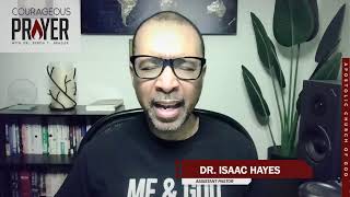 Courageous Prayer with Dr. Hayes @7:30am | June 5, 2026