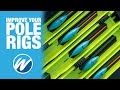 Tie Better Pole Rigs! | Common Mistakes To Avoid | Jamie Hughes and Andy May | Match Fishing Tips