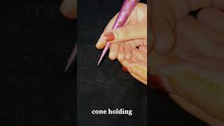 How to hold cone #mehndi #shortvideo #henna #shortsfeed #goviral #shortsfeed