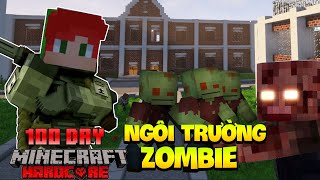 KiroMC Tóm tắt 100 ngày sống sót tại ngôi trường xác sống zombie apocalypse -sinh tồn siêu khó