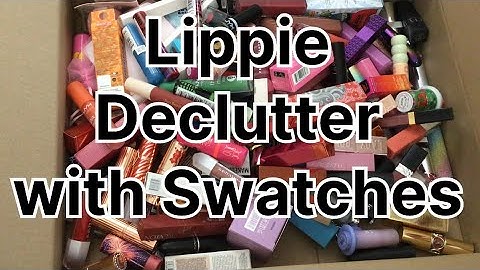 LIPSTICK DECLUTTER & SWATCHES 2025