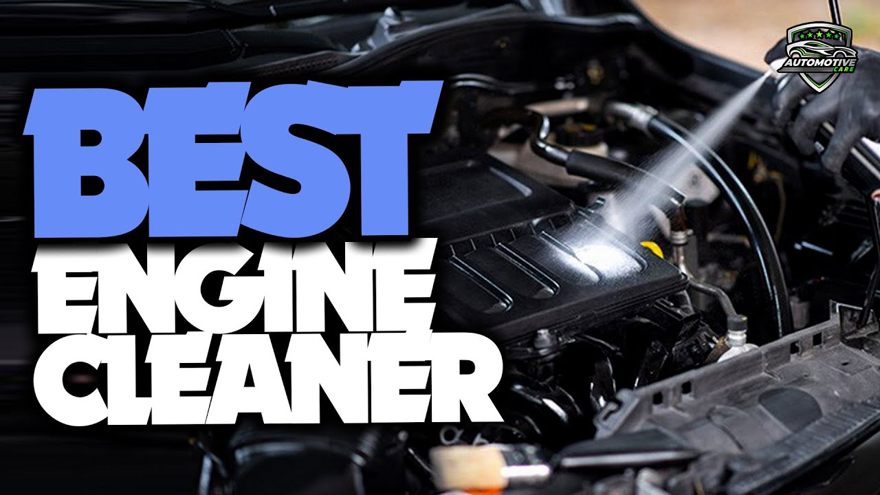 Engine Cleaner: Top 5 Best Engine Cleaners [2022] 