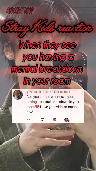 Stray Kids reaction (When they see you having a mental breakdown in your room) #kpop #skz #reaction