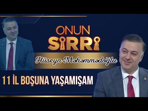 Hüseyn Məhəmmədoğlu boşanmağından danışdı: 11 il boşuna yaşamışam - Onun Sirri (Tam hissə)