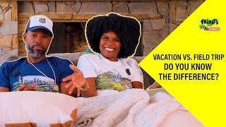 Why Chance Calls Every Family Trip a Field Trip | Fridays with Tab and Chance