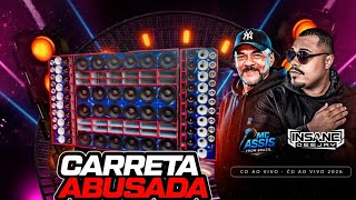 CD AO VIVO CARRETA ABUSADA 2026 INSANE DJ E MC ASSIS A DUPLA SHOW 