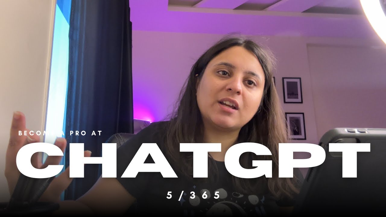 CHATGPT runs my life | 5/365