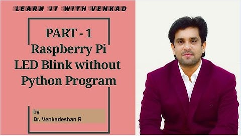 IoT Real Device Part -1 Raspberry Pi LED Blink without Python Program and Raspbian OS