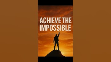 Stop Doubting | Start Achieving The Impossible Today #shorts #shortsvideo #shortsfeed