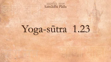 18) Yoga-sutra 1.23