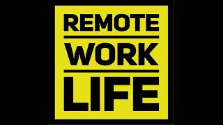 RWL131- Gitlab on the Remote Work Life Business Spotlight