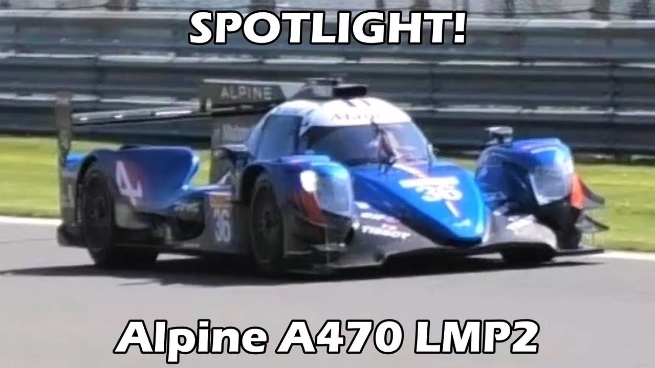 SPOTLIGHT! Alpine A470 LMP2 at 6 hours of Spa-Francorchamps 2018
