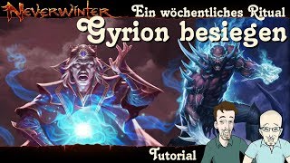 NEVERWINTER: Gyrion besiegen - Ein wöchentliches Ritual - Guide Tutorial Tipp PS4 deutsch