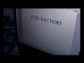 Juju factory