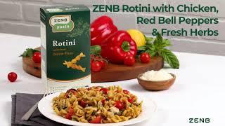 ZENB Recipes | Rotini Pasta with Chicken, Red Bell Peppers, and Herbs!