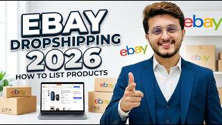 eBay Product Listing | How to List Products on eBay in 2026