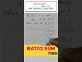 Ratio Sum | Easy Ratio Trick | Ratio Model Sums #shorts #ratioandproportion #ratiotricks #rrbgroupd