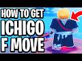 How to Get Ichigo F Move/Mastery/Skill in Sailor Piece Roblox - Full Guide
