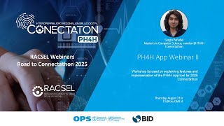 21_08_2025 - Webinars Conectaton PH4H 2025 - PH4H APP Webinar 2 (English Version)
