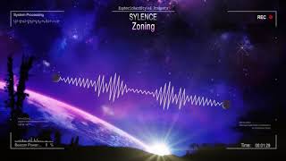 Sylence - Zoning [HQ Original]