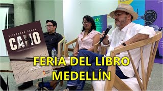 Feria del Libro Medellín | Lanzamiento Editorial UNAULA - El Guerrero Letrado de América