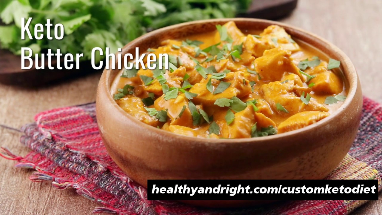 Keto Butter Chicken Keto Diet Recipe YouTube