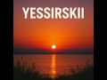 Yessirskii Feat AmapianoVibes mp3