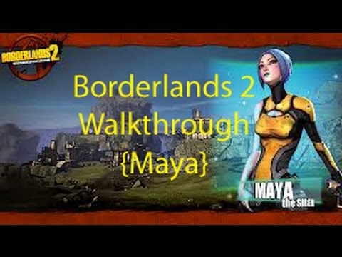Borderlands 2 - The Once and Future Slab Mission Walkthrough {Maya}