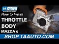 How To Clean Throttle Body 02-07 Mazda 6